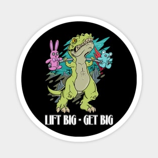 Gym Dinosaur: Lift Big, Get Big Magnet